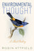 Environmental Thought: A Short History by Robin Attfield