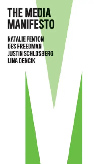 The Media Manifesto by Natalie Fenton