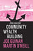 The Case for Community Wealth Building by Joe Guinan