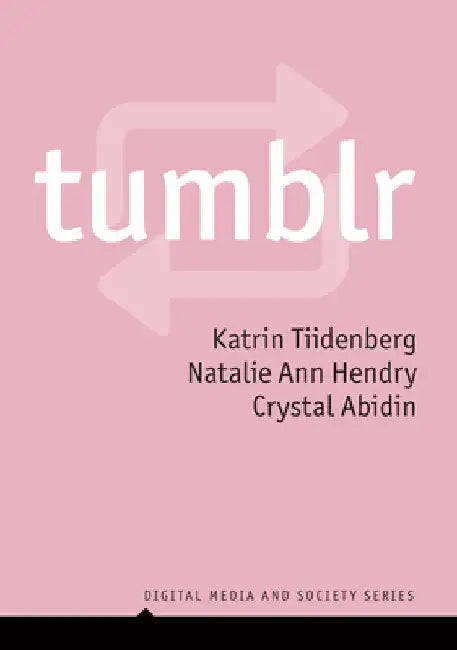 Tumblr by Katrin Tiidenberg