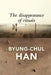The Disappearance of Rituals: A Topology of the Present by Byung-Chul Han