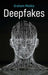 Deepfakes by Graham Meikle