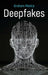 Deepfakes by Graham Meikle