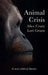 Animal Crisis by Alice Crary