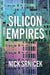 Silicon Empires: The Fight for the Future of AI by Srnicek, Nick