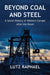 Beyond Coal and Steel: A Social History of Western Europe After the Boom by Lutz Raphael