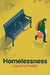 Homelessness: A Critical Introduction by Cameron Parsell