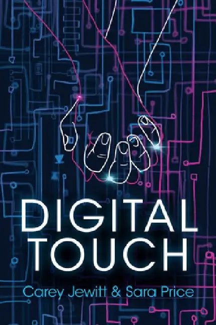 Digital Touch by Carey Jewitt