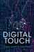 Digital Touch by Carey Jewitt