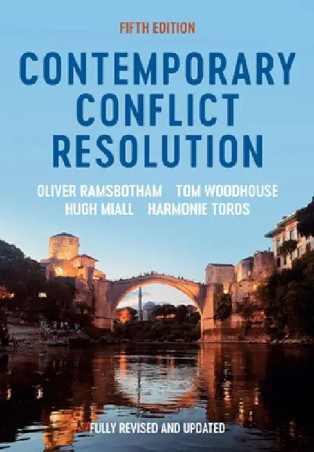 Contemporary Conflict Resolution by Oliver Ramsbotham