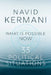 What Is Possible Now: 33 Political Situations by Navid Kermani