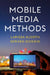Mobile Media Methods by Larissa Hjorth