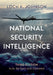 National Security Intelligence: Secret Operations in Defense of the Democracies by Loch K. Johnson
