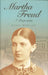 Martha Freud: A Biography by Behling, Katja