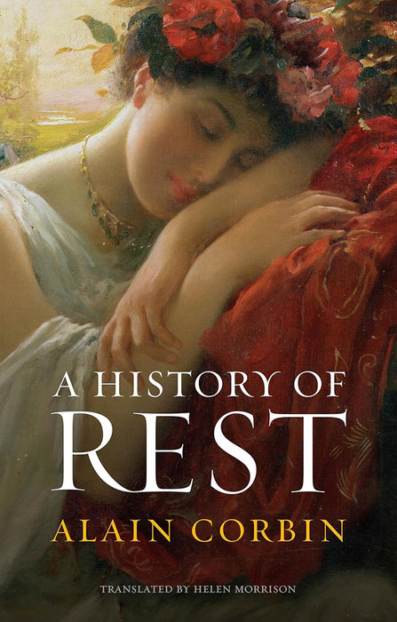 A History Of Rest