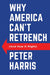 Why America Can'T Retrench (And How It Might) by HARRIS