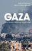 Gaza: The Dream and the Nightmare by Norman, Julie M.