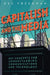 Capitalism and the Media: Key Concepts for Understanding Communications and Technology by Des Freedman