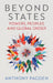 Beyond States: Powers, Peoples and Global Order by Anthony Pagden