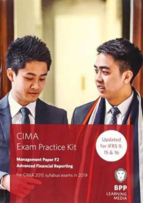CIMA F2 Advanced Financial Reporting by BPP Learning Media