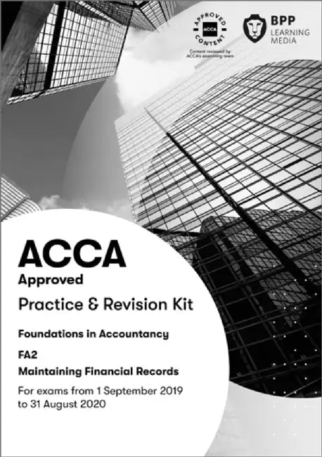 FIA Maintaining Financial Records FA2 by BPP Learning Media