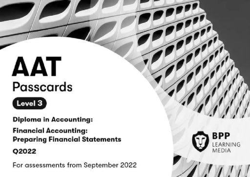 AAT Financial Accounting: Preparing Financial Statements: Passcards by BPP Learning Media