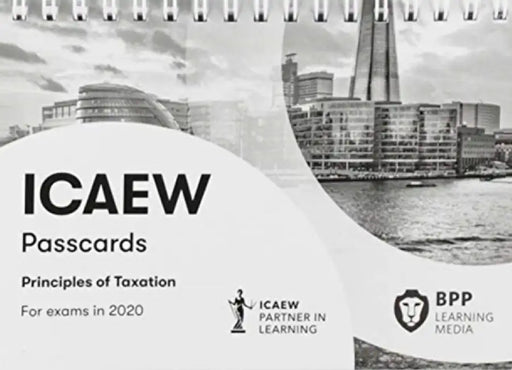 ICAEW Principles of Taxation by BPP Learning Media