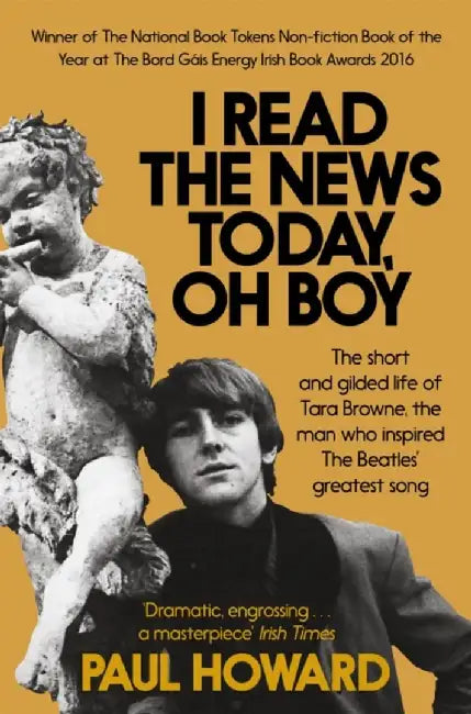 I Read the News Today, Oh Boy by Paul Howard