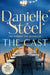 The Cast by Danielle Steel