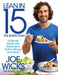 Lean in 15 - The Shape Plan: 15 Minute Meals with Workouts to Build a Strong, Lean Body by Joe Wicks