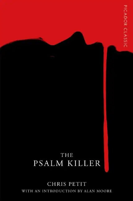 The Psalm Killer by Chris Petit