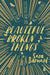 Beautiful Broken Things by Sara Barnard