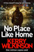 No Place Like Home by Kerry Wilkinson