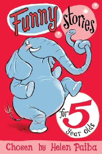 Funny Stories for 5 Year Olds by Helen Paiba