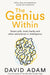 The Genius Within by David Adam