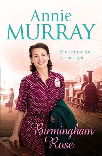 Birmingham Rose by Annie Murray