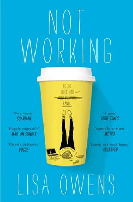 Not Working by Lisa Owens