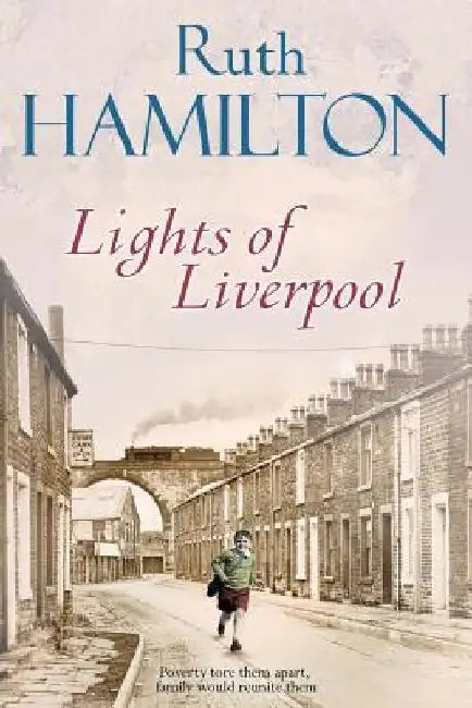 Lights of Liverpool by Ruth Hamilton