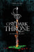 One Dark Throne by Kendare Blake