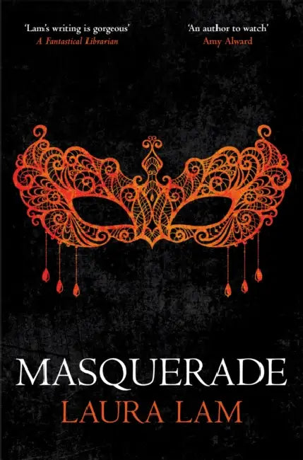 Masquerade by Laura Lam