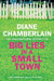 Big Lies in a Small Town by Diane Chamberlain