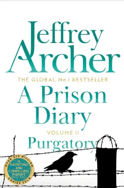 A Prison Diary Volume II by Jeffrey Archer