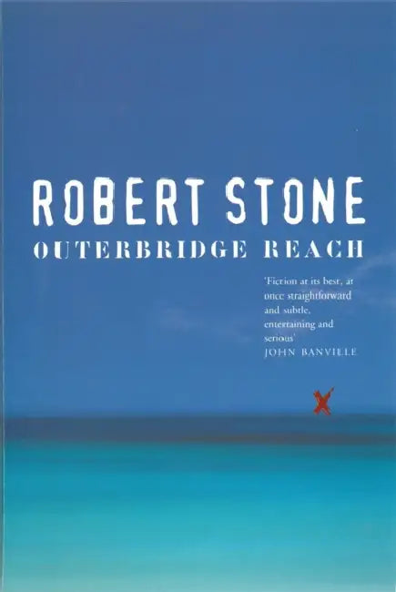 Outerbridge Reach by Robert Stone