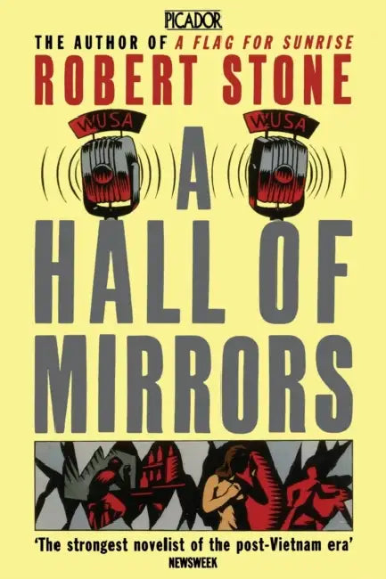 A Hall of Mirrors by Robert Stone