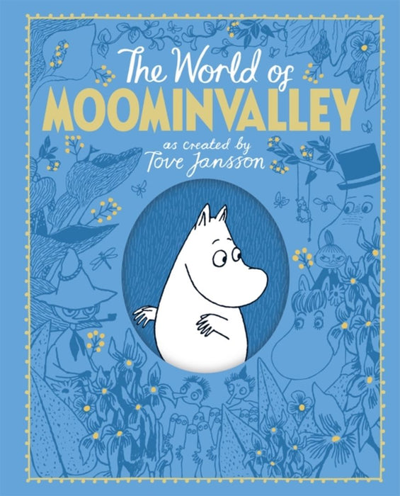 World Of Moominvalley by Jansson Tove; Ardagh Philip; Books Macmillan Adult's; Books Macmillan Children's