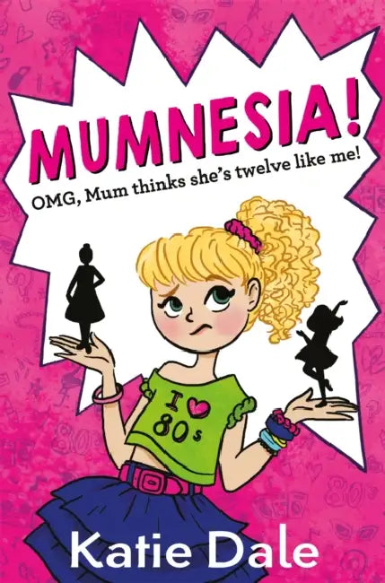 Mumnesia by Katie Dale