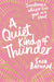 A Quiet Kind Of Thunder by Sara Barnard
