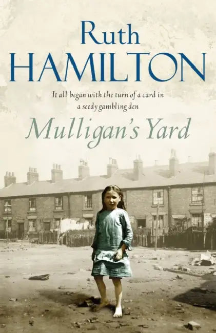 Mulligan's Yard by Ruth Hamilton