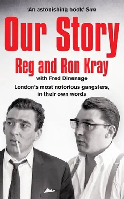 Our Story by Reginald Kray