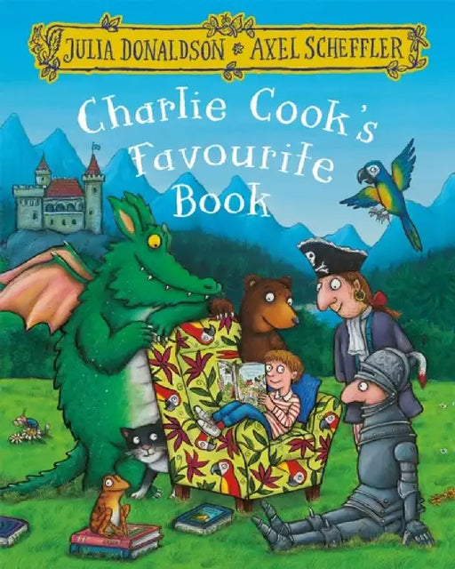 Charlie Cook's Favourite Book by Julia Donaldson